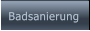 Badsanierung Badsanierung